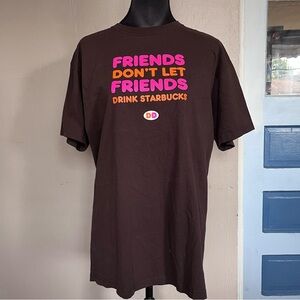 Brown Dunkin beats Starbucks funny work t shirt
